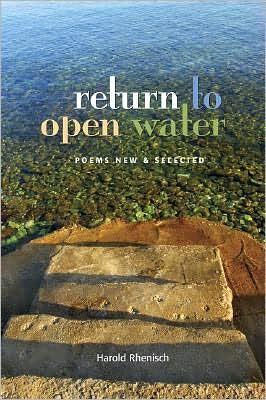 Return to Open Water: Poems New & Selected