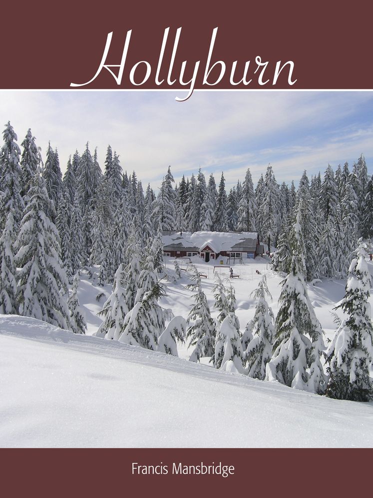 Hollyburn: The Mountain and the City