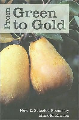 From Green to Gold: New & Selected Poems