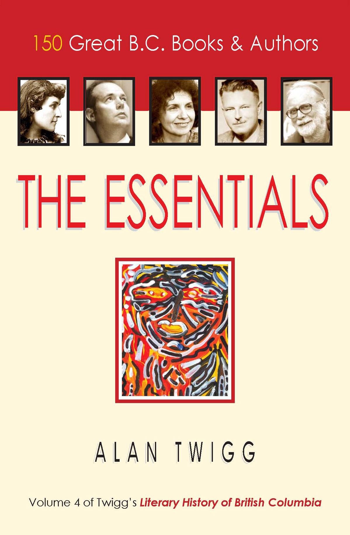 The Essentials: 150 Great BC Books & Authors
