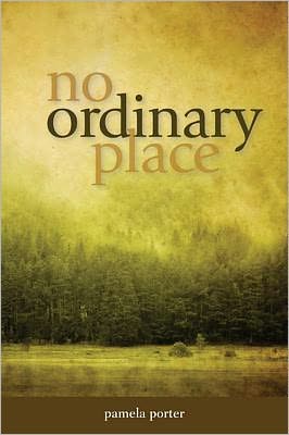 No Ordinary Place