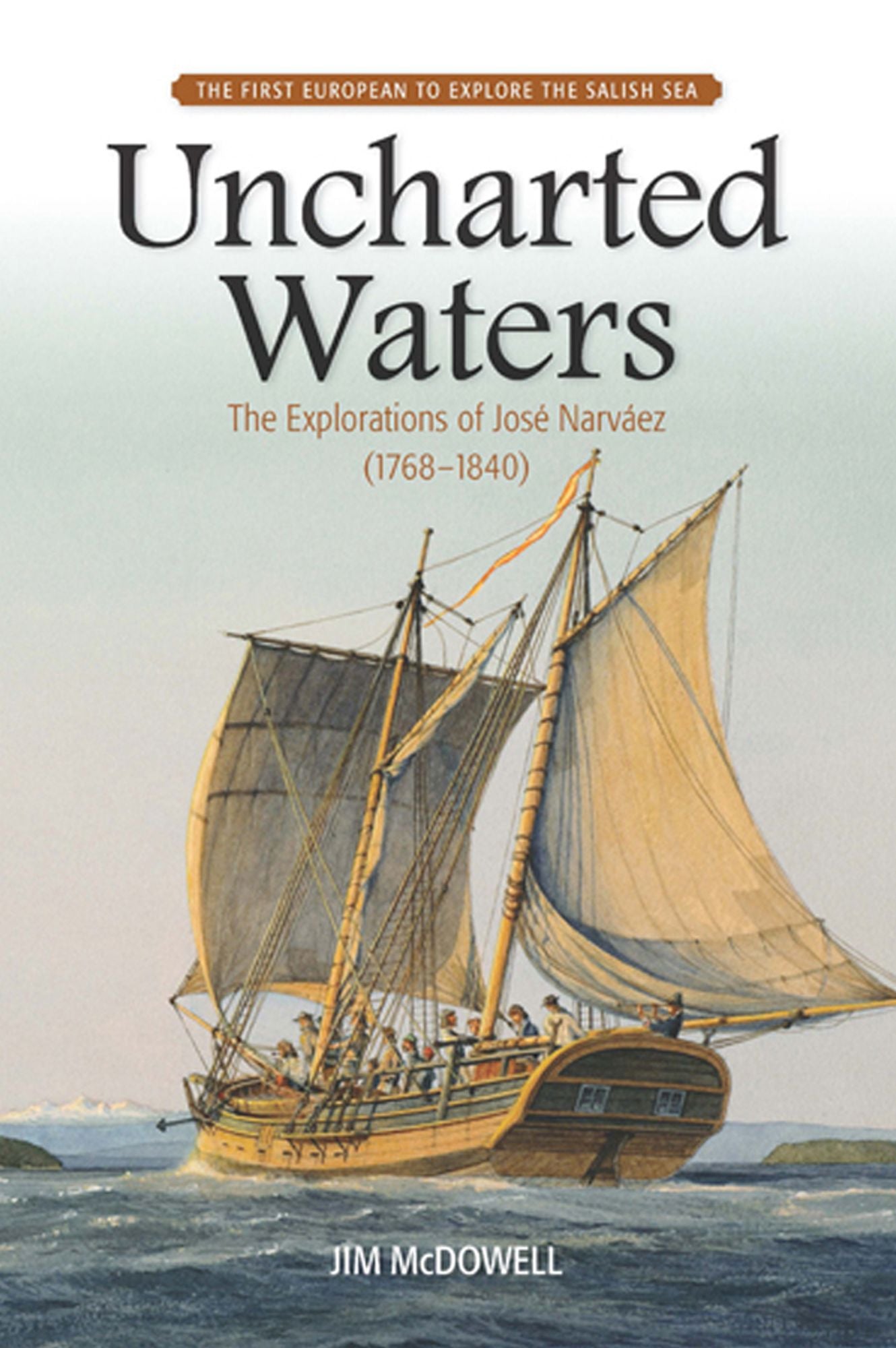Uncharted Waters: The Explorations of Jose Narvaez