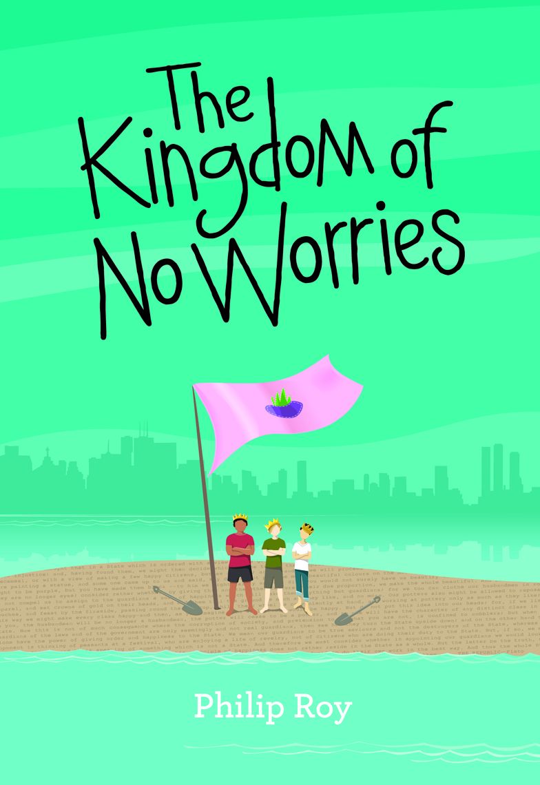 The Kingdom of No Worries