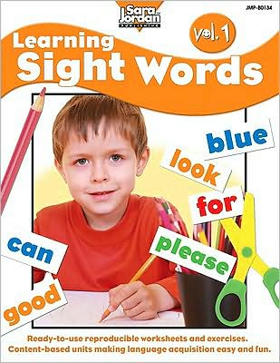 Learning Sight Words: Dolch-Based Reproducible Lessons and Activities Designed to Make Lanugage Acquisition Easy and Fun
