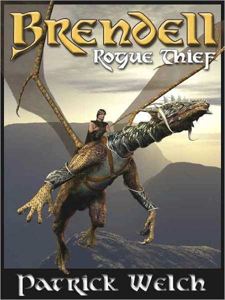 Rogue Thief [Brendell Series Book 2]