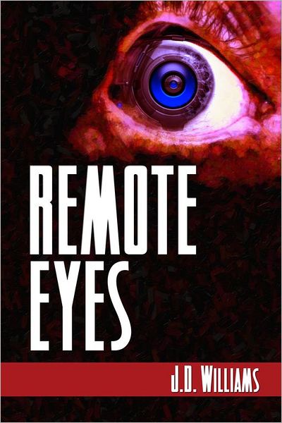 Remote Eyes