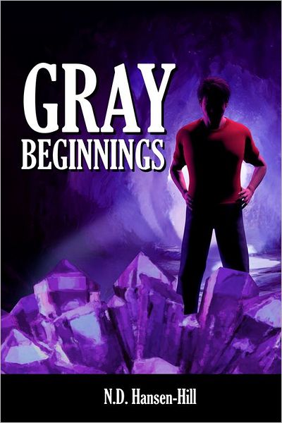 Gray Beginnings