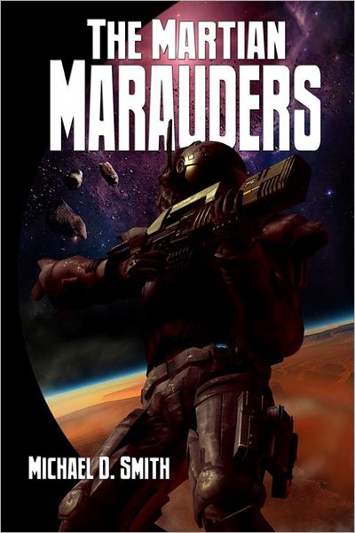 The Martian Marauders