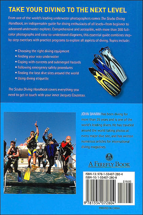 The Scuba Diving Handbook: The Complete Guide to Safe and Exciting Scuba Diving