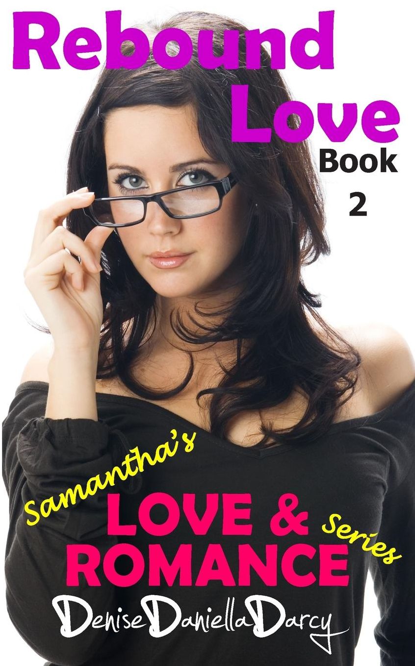Rebound Love: Young adult and teen romance