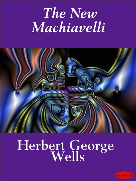 The New Machiavelli
