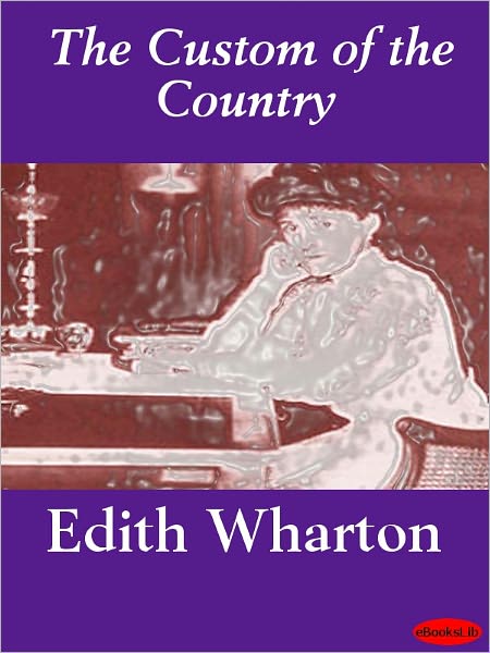 The Custom of the Country