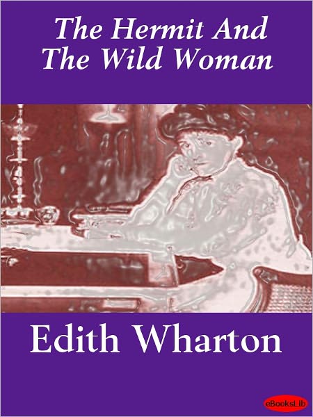 The Hermit and the Wild Woman