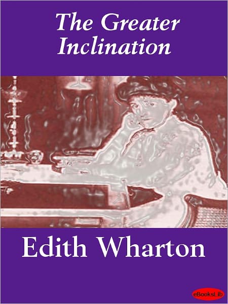 The Greater Inclination