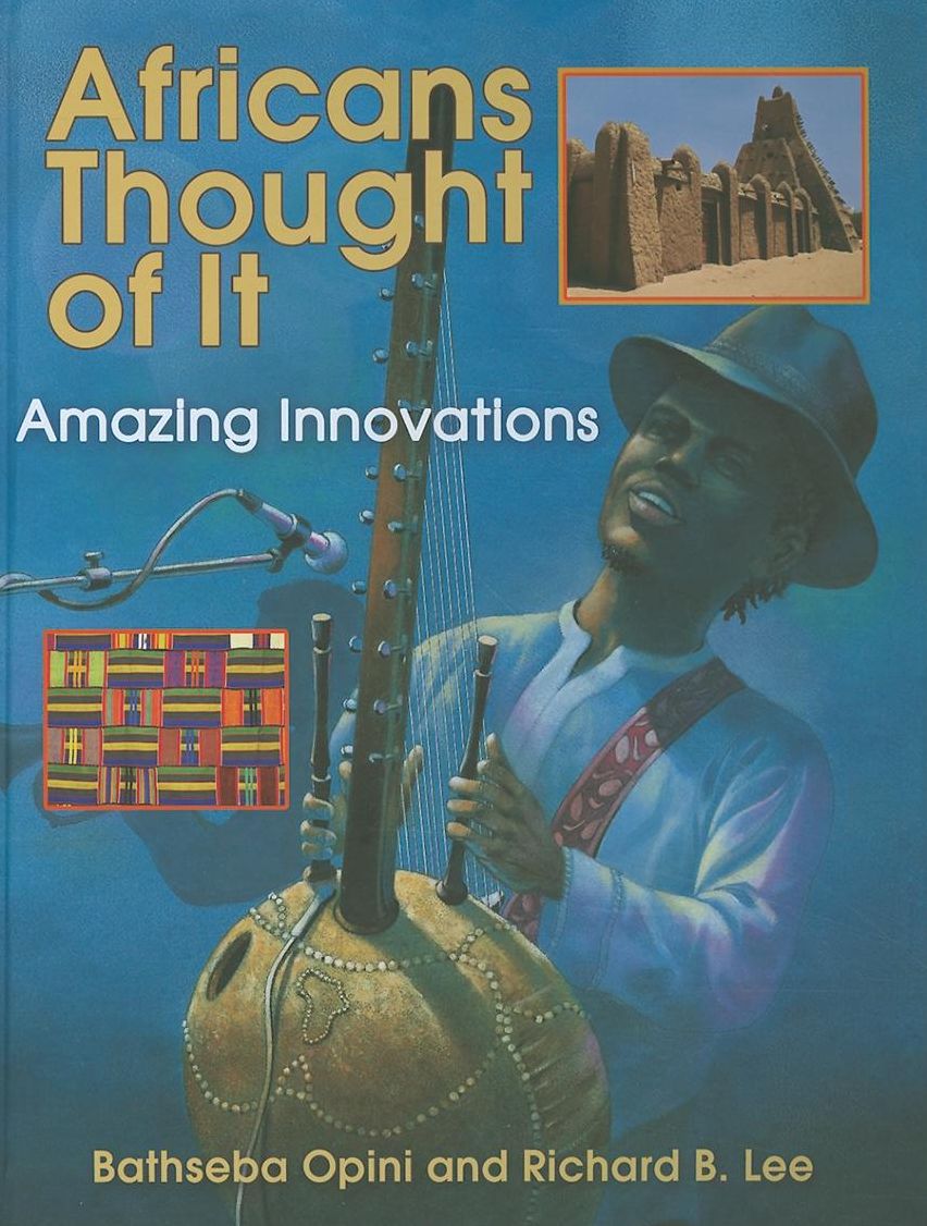 Africans Thought of It: Amazing Innovations