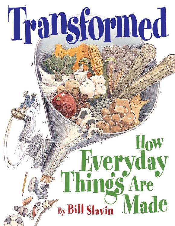 Transformed: How Everyday Things Are Made