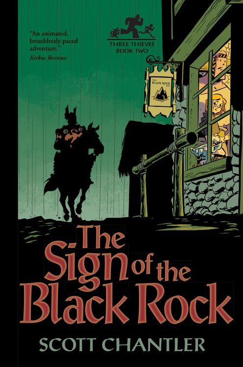 The Sign of the Black Rock (Three Thieves Series #2)