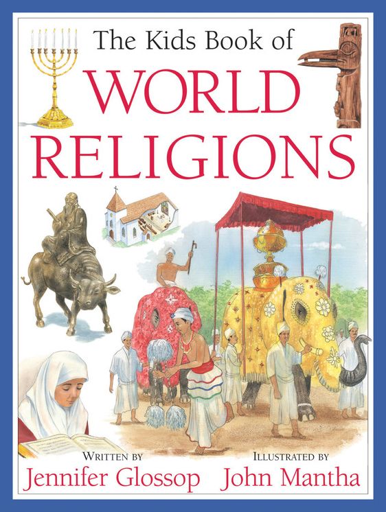 The Kids Book of World Religions