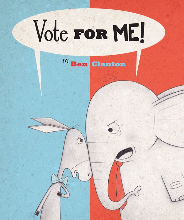 Vote for Me!