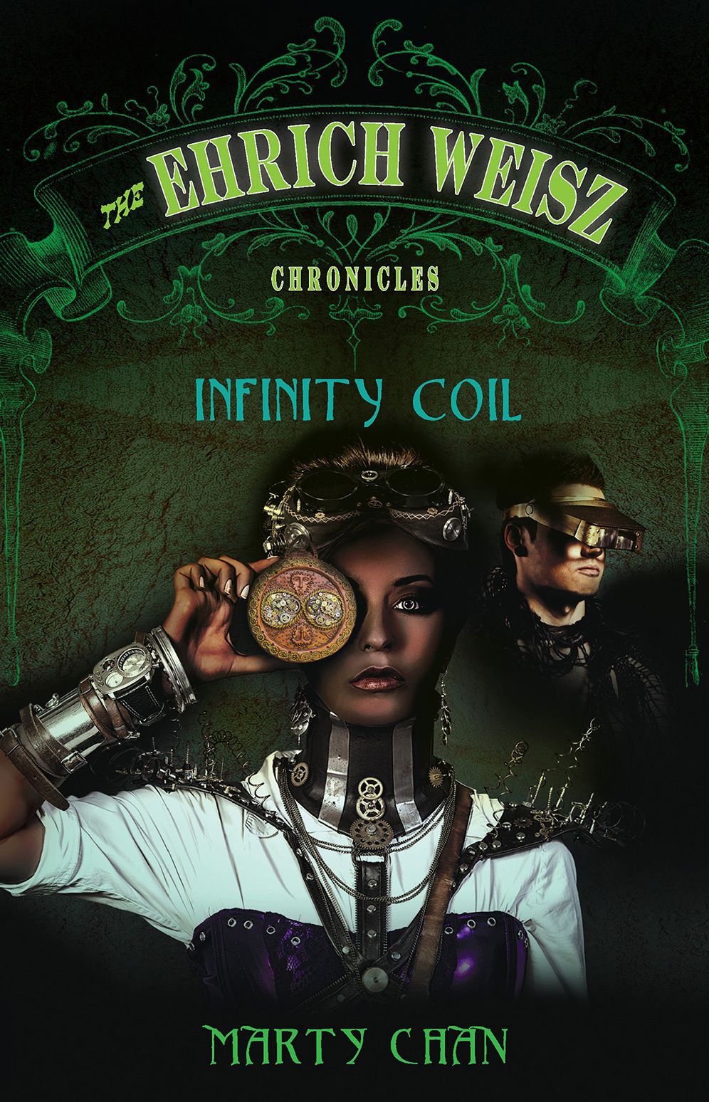 Infinity Coil (The Ehrich Weisz Chronicles Series #2)