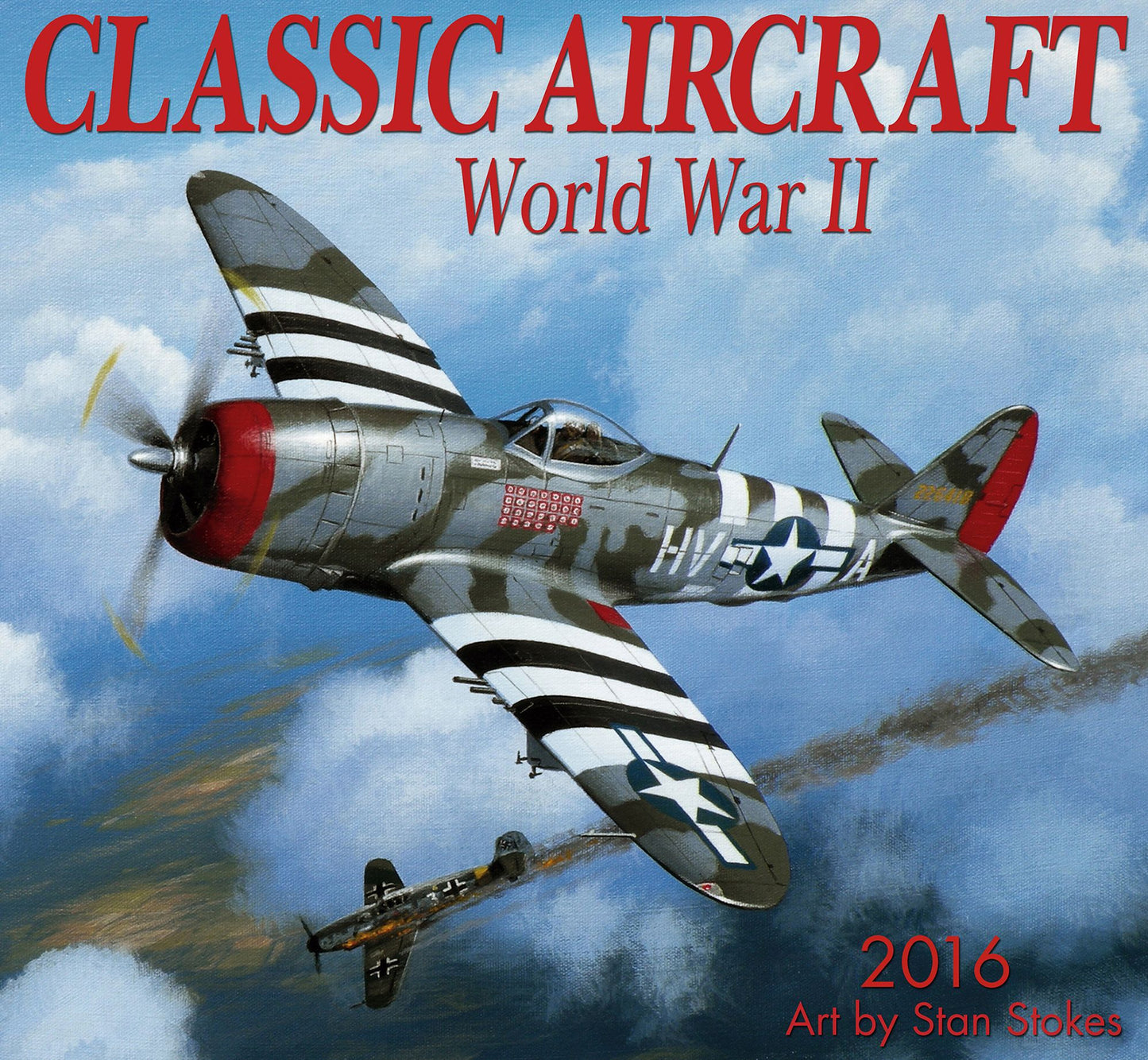 2016 Classic Aircraft WWII Wall Calendar