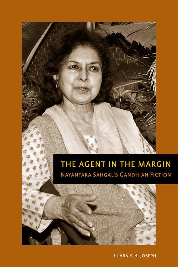 Agent in the Margin, The: Nayantara Sahgal's Gandhian Fiction