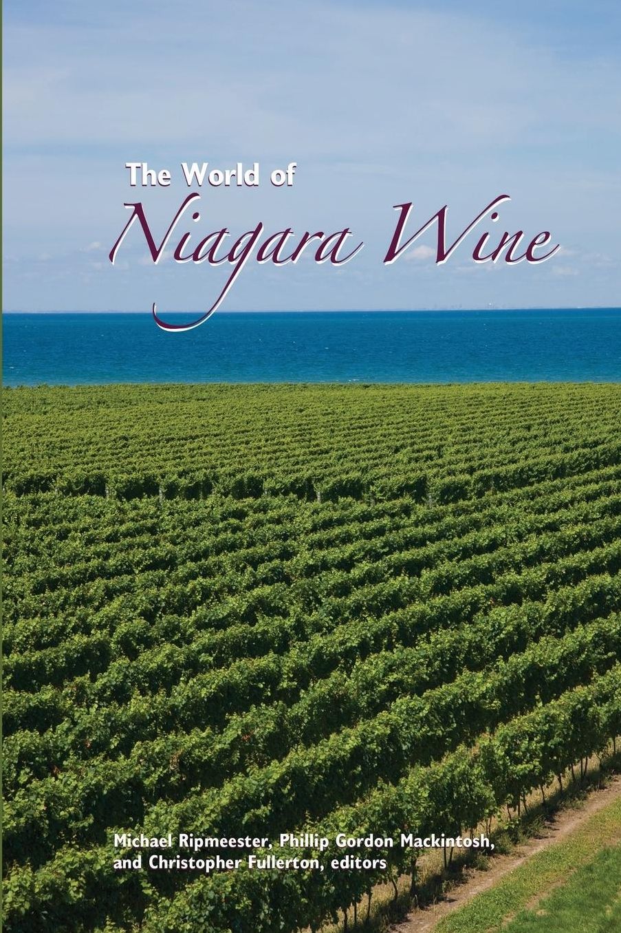 The World of Niagara Wine