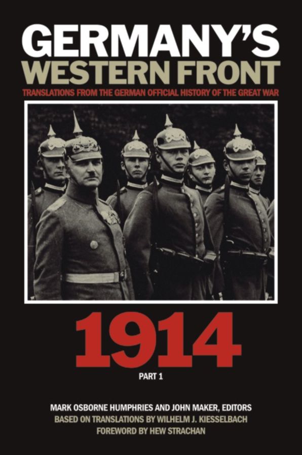 Germany's Western Front: 1914: Translations from the German Official History of the Great War, Part 1
