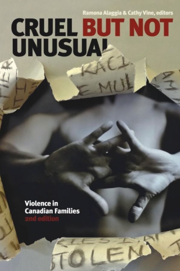 Cruel but Not Unusual: Violence in Canadian Families