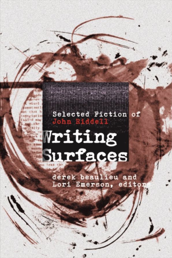 Writing Surfaces: Selected Fiction of John Riddell