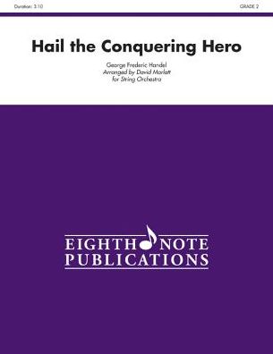 Hail the Conquering Hero: Conductor Score & Parts