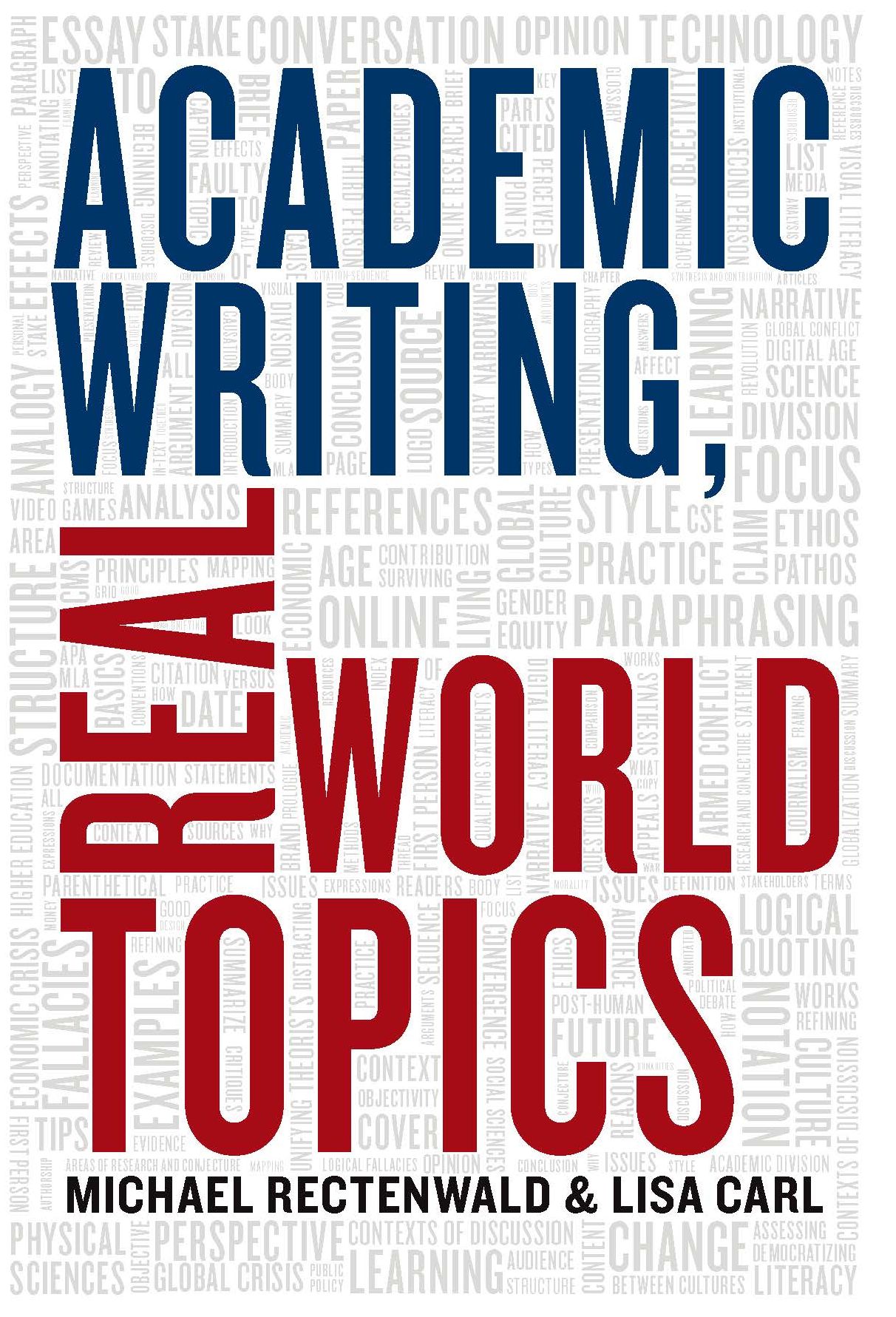 Academic Writing : Real World Topics