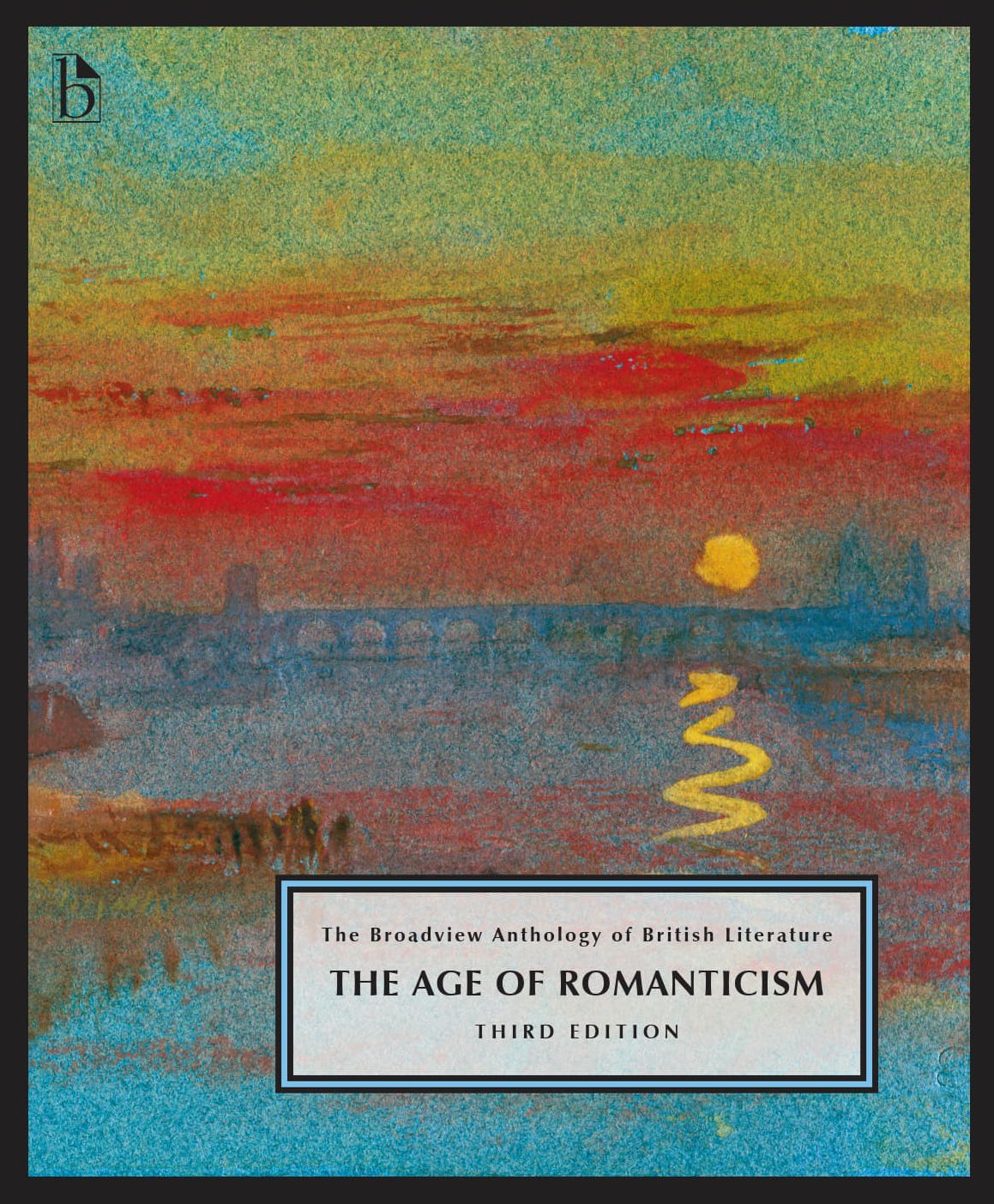 Broadview Anthology of British Literature, Volume 4