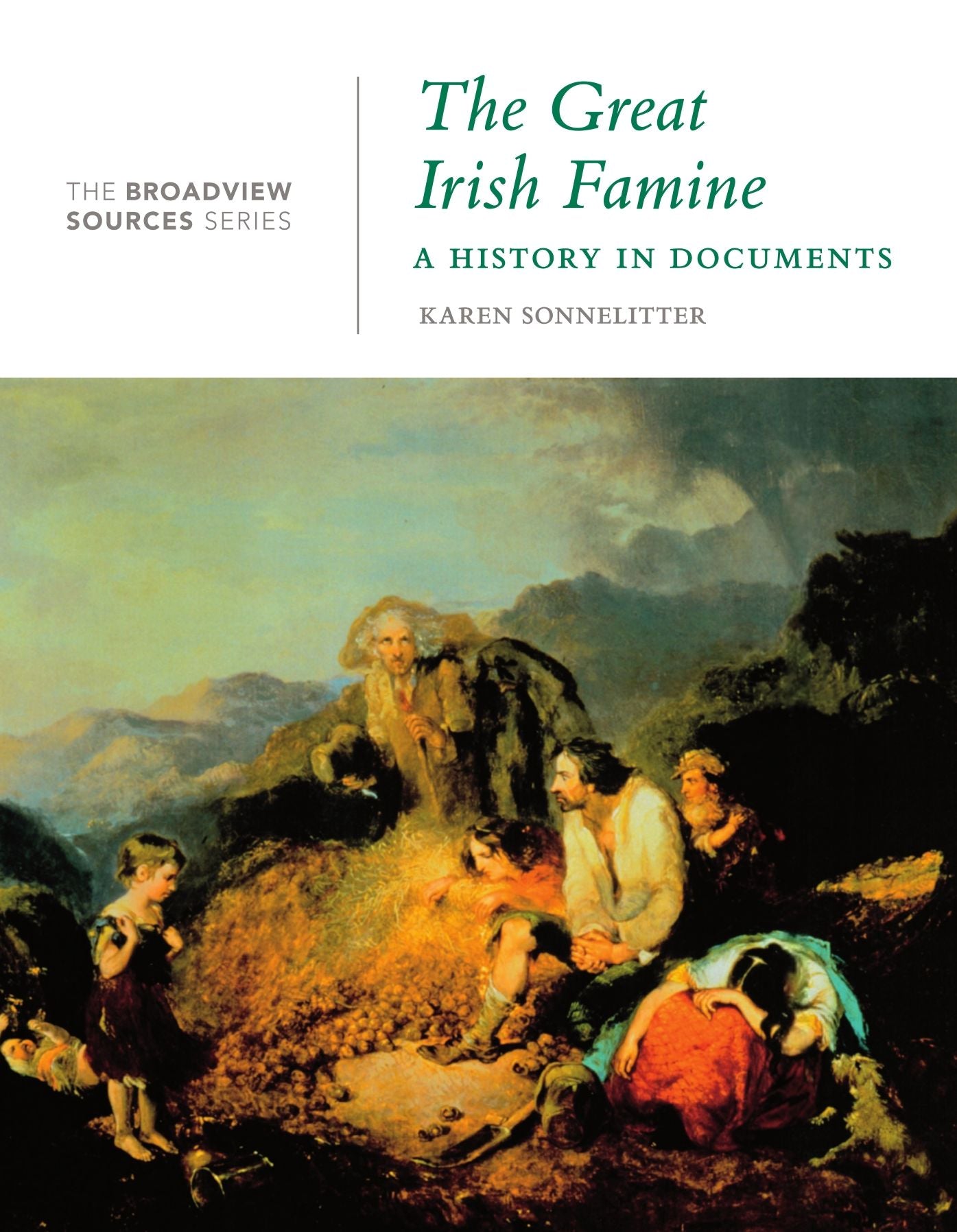 Great Irish Famine: A History in Documents