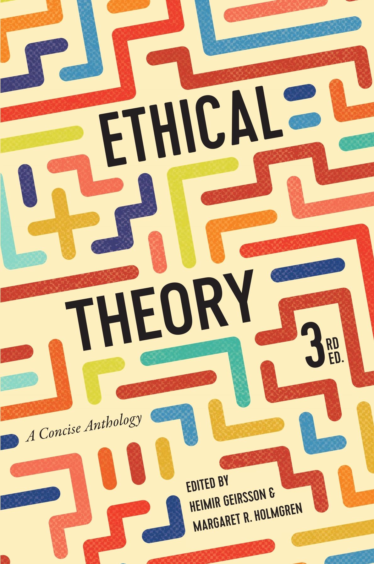 Ethical Theory : A Concise Anthology