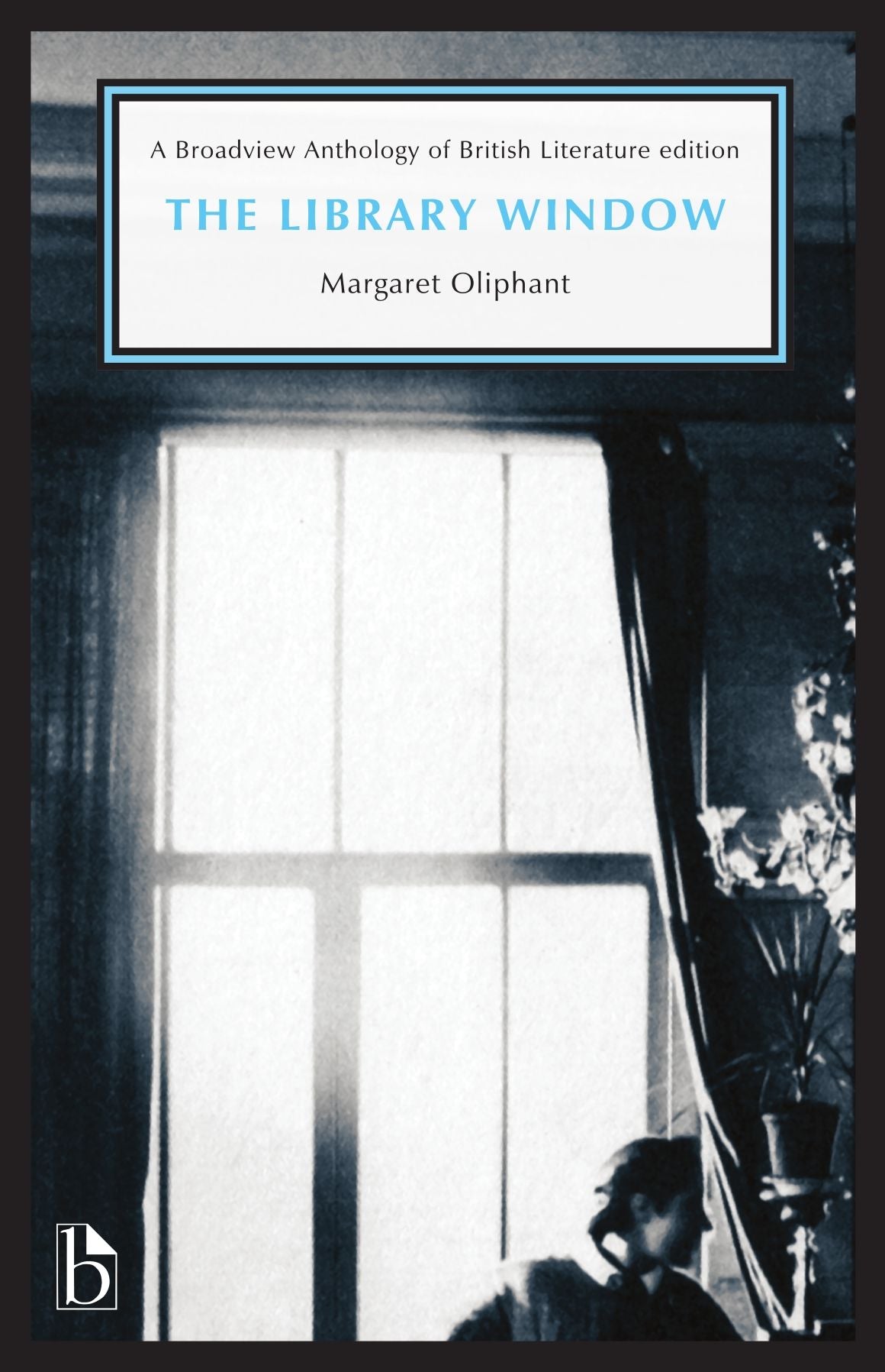 The Library Window : A Story of the Seen and the Unseen
