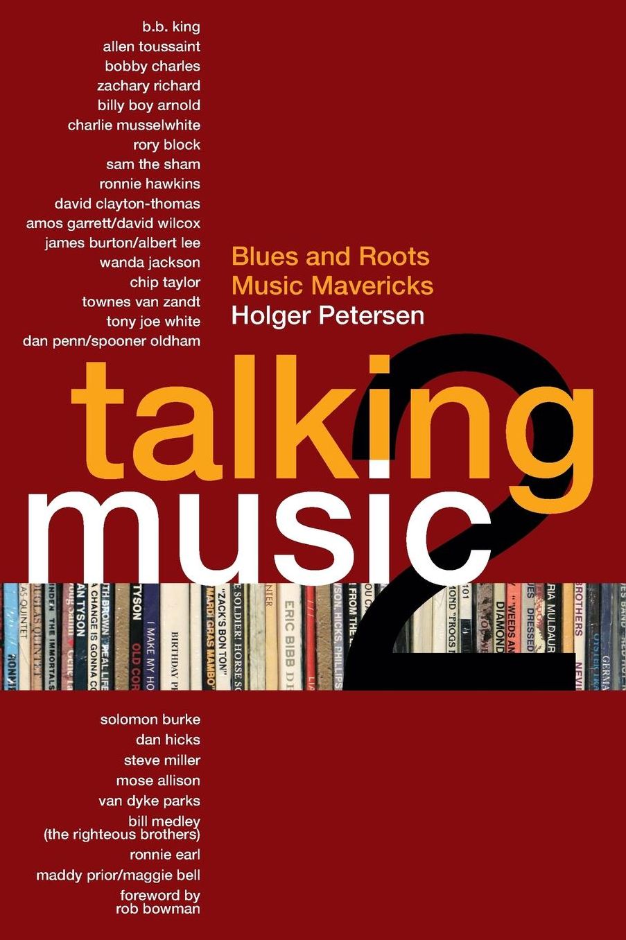 Talking Music 2: Blues and Roots Music Mavericks