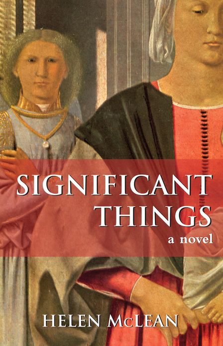 Significant Things: A Novel