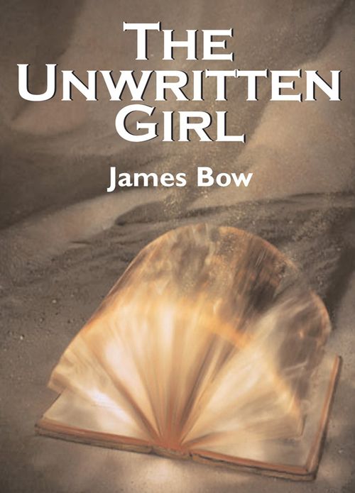 The Unwritten Girl: The Unwritten Books