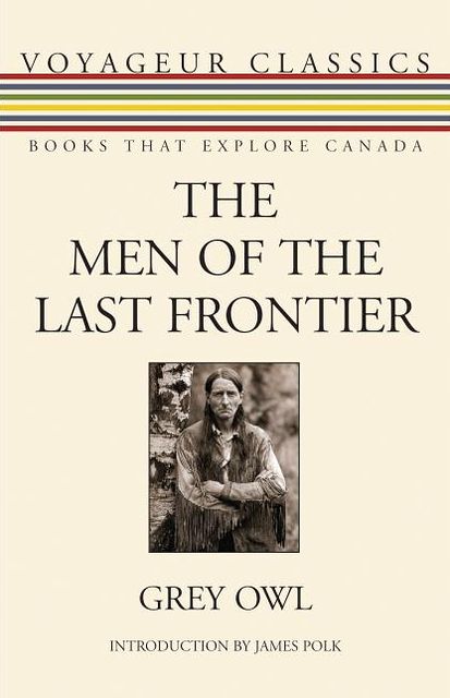 The Men of the Last Frontier