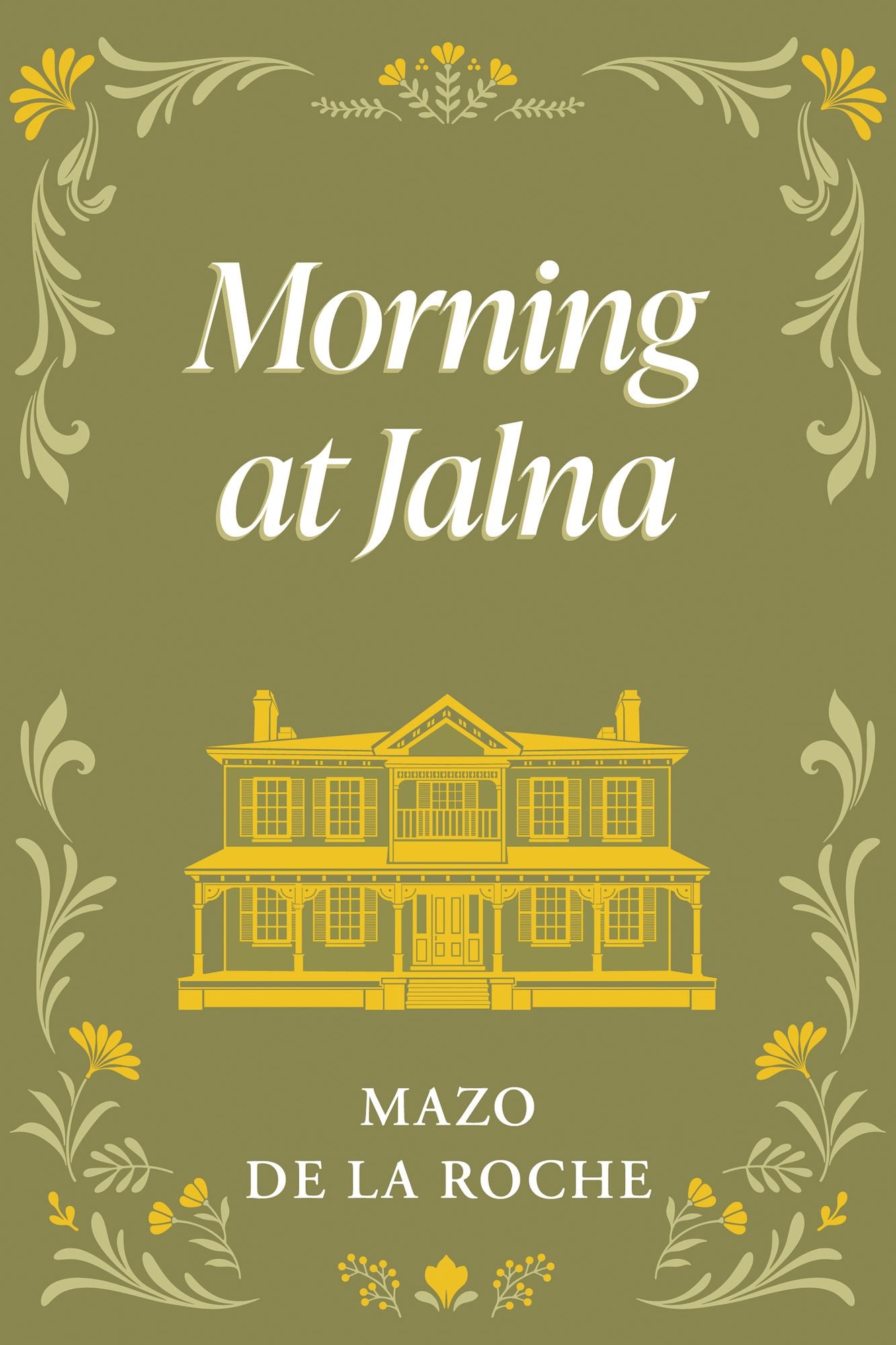 Morning at Jalna