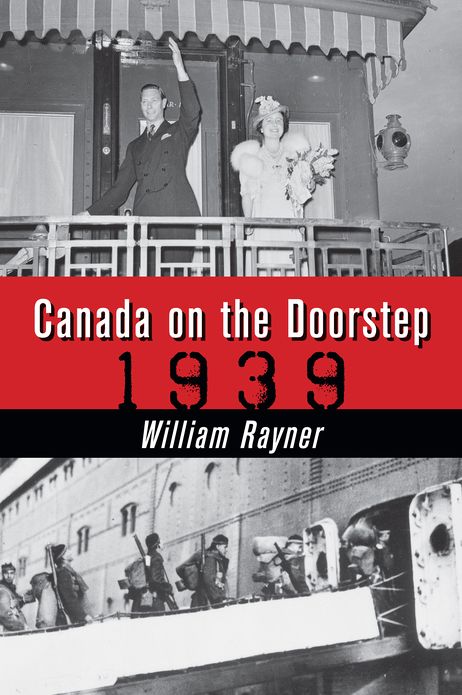 Canada on the Doorstep: 1939