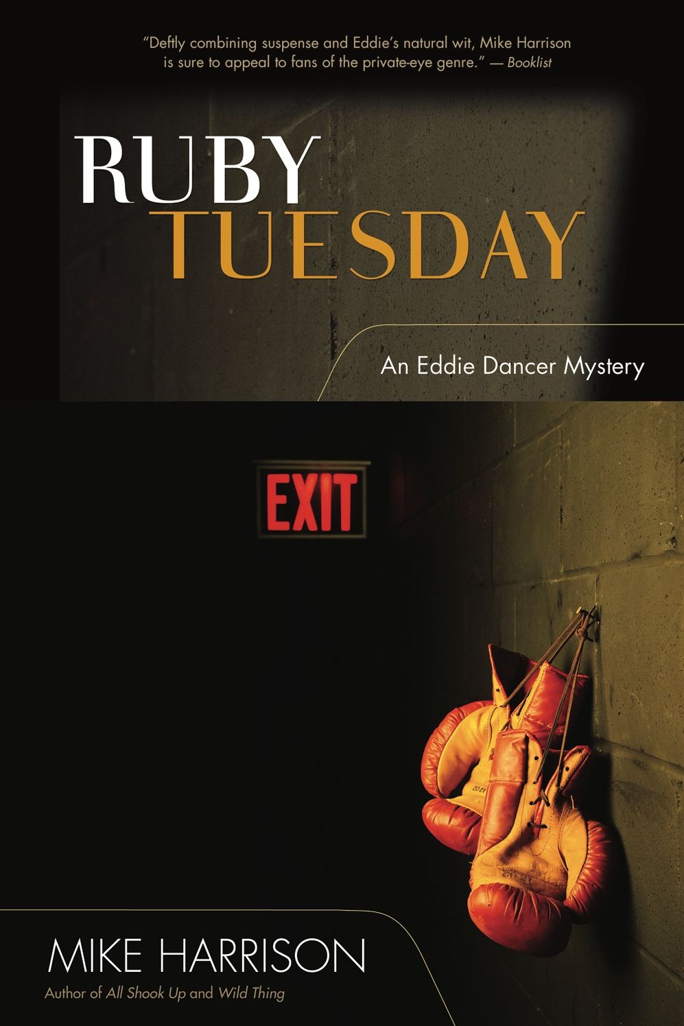 Ruby Tuesday: An Eddie Dancer Mystery