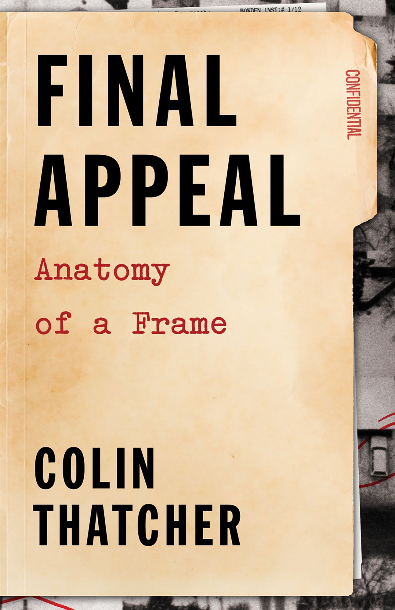 Final Appeal: Anatomy of a Frame