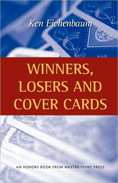Winners, Losers And Cover Cards