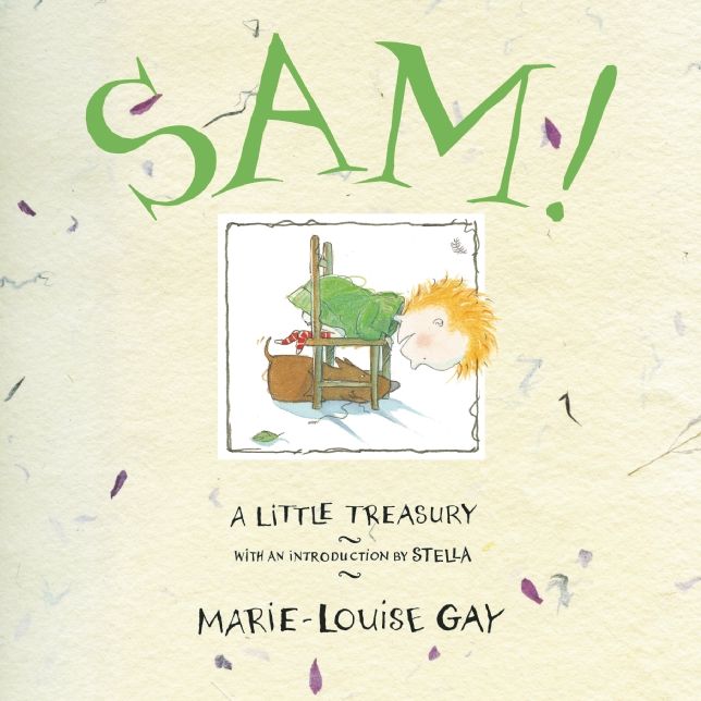 Sam!: A Little Treasury