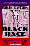 Bible Legacy of the Black Race: The Prophecy Fulfilled