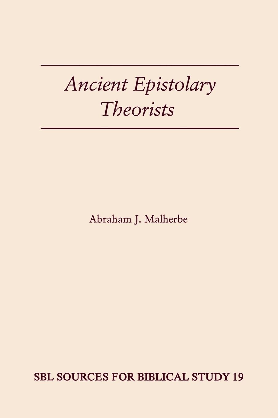 Ancient Epistolary Theorists