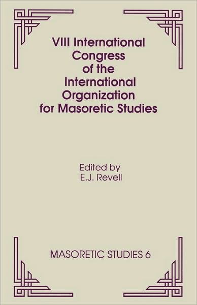 Viii International Congress Of The International Organization For Masoretic Studies