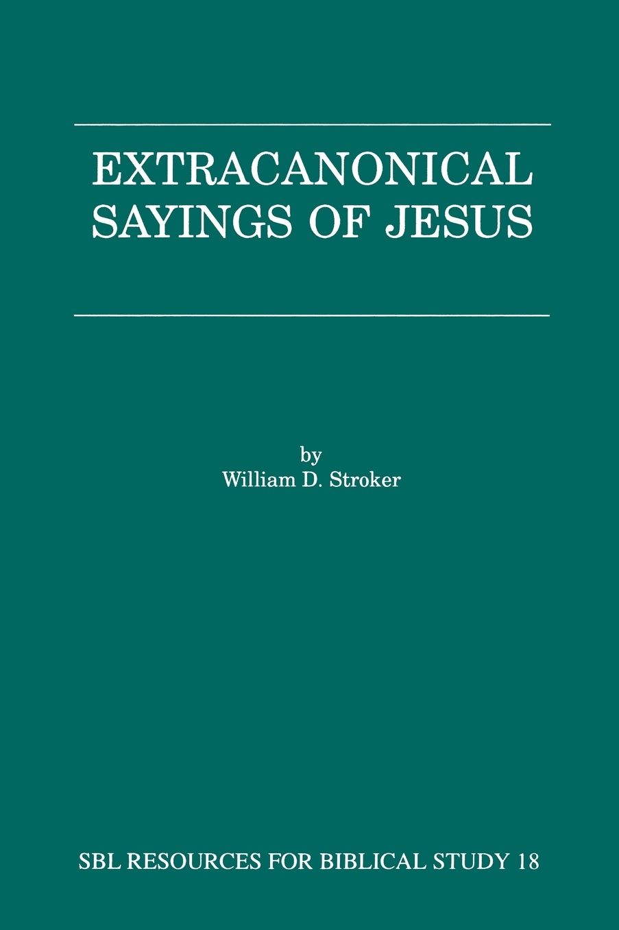 Extracanonical Sayings of Jesus